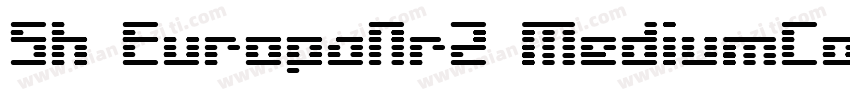 Sh EuropaNr2 MediumCond字体转换